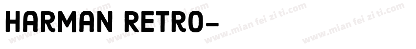Harman Retro字体转换